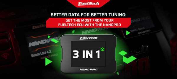 Better Data for Better Tuning: Get the Most from Your FuelTech ECU with the NanoPRO