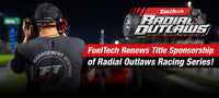 FuelTech Continues Partnership as Title Sponsor of Radial Outlaws Racing Series for Third Consecutive Year