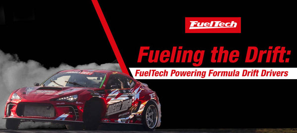 Fueling the Drift: FuelTech Powering Formula Drift Drivers